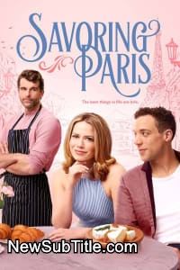 زیر‌نویس فارسی فیلم Savoring Paris