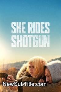 زیر‌نویس فارسی فیلم She Rides Shotgun
