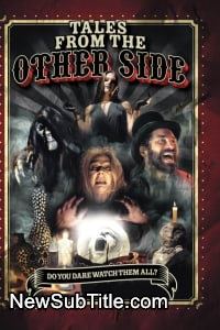 زیر‌نویس فارسی فیلم Tales from the Other Side