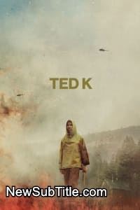 زیر‌نویس فارسی فیلم Ted K