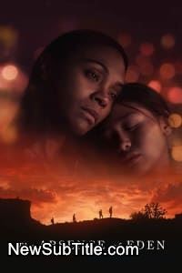 زیر‌نویس فارسی فیلم The Absence of Eden