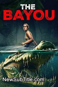 زیر‌نویس فارسی فیلم The Bayou