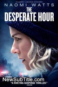 زیر‌نویس فارسی فیلم The Desperate Hour