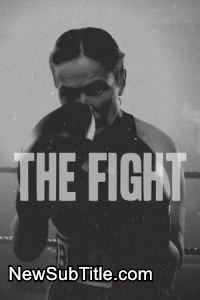 زیر‌نویس فارسی فیلم The Fight