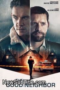 زیر‌نویس فارسی فیلم The Good Neighbor