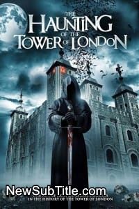 زیر‌نویس فارسی فیلم The Haunting of Bloody Tower
