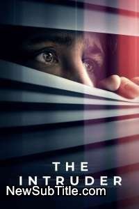 زیر‌نویس فارسی فیلم The Intruder