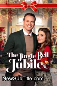 زیر‌نویس فارسی فیلم The Jinglebell Jubilee