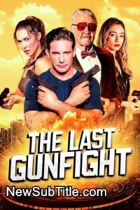 زیر‌نویس فارسی فیلم The Last GunFight