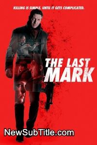 زیر‌نویس فارسی فیلم The Last Mark