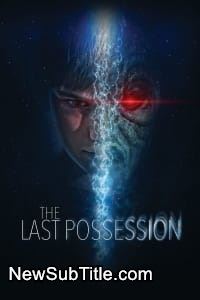 زیر‌نویس فارسی فیلم The Last Possession