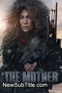 زیر‌نویس فارسی فیلم The Mother
