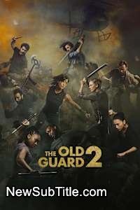 زیر‌نویس فارسی فیلم The Old Guard 2