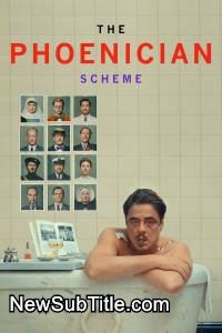 زیر‌نویس فارسی فیلم The Phoenician Scheme