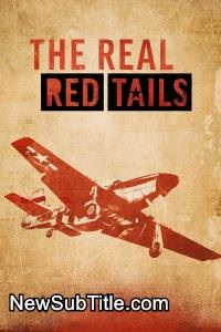 زیر‌نویس فارسی فیلم The Real Red Tails