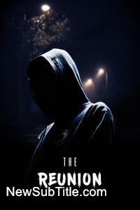 زیر‌نویس فارسی فیلم The Reunion