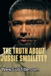 زیر‌نویس فارسی فیلم The Truth About Jussie Smollett?