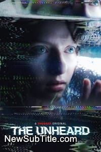 زیر‌نویس فارسی فیلم The Unheard