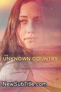 زیر‌نویس فارسی فیلم The Unknown Country