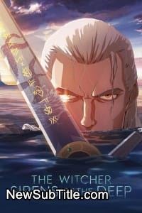 زیر‌نویس فارسی فیلم The Witcher: Sirens of the Deep