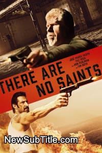 زیر‌نویس فارسی فیلم There Are No Saints
