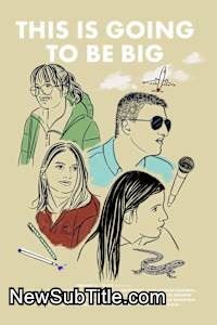 زیر‌نویس فارسی فیلم This Is Going to Be Big