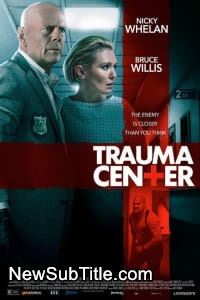 زیر‌نویس فارسی فیلم Trauma Center
