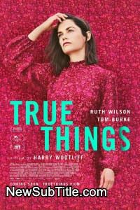 زیر‌نویس فارسی فیلم True Things