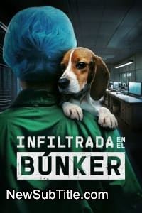 زیر‌نویس فارسی فیلم Undercover Inside the Bunker