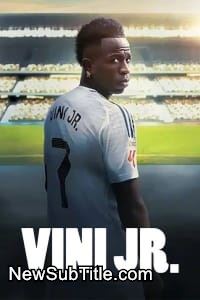 زیر‌نویس فارسی فیلم Vini Jr