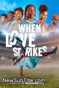 زیر‌نویس فارسی فیلم When Love Strikes