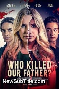 زیر‌نویس فارسی فیلم Who Killed Our Father?