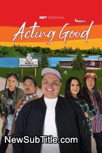زیر‌نویس فارسی سریال Acting Good - Season 2