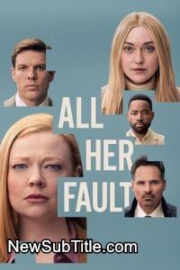 زیر‌نویس فارسی سریال All Her Fault - Season 1