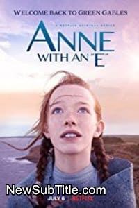 زیر‌نویس فارسی سریال Anne With An E - Season 2