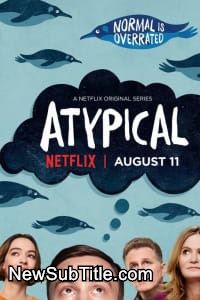 زیر‌نویس فارسی سریال Atypical - Season 1