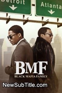 زیر‌نویس فارسی سریال BMF - Season 2