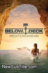 زیر‌نویس فارسی سریال Below Deck Mediterranean - Season 7