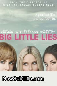 زیر‌نویس فارسی سریال Big Little Lies - Season 1