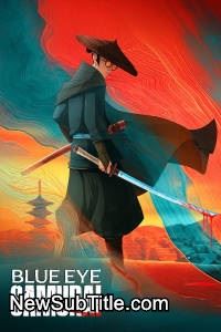 زیر‌نویس فارسی سریال Blue Eye Samurai - Season 1