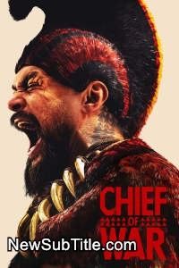 زیر‌نویس فارسی سریال Chief of War - Season 1