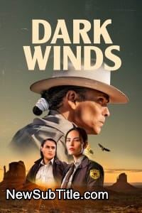 زیر‌نویس فارسی سریال Dark Winds - Season 3