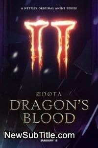 زیر‌نویس فارسی سریال Dota: Dragon's Blood - Season 2
