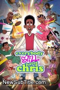 زیر‌نویس فارسی سریال Everybody Still Hates Chris - Season 1