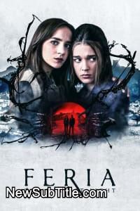 زیر‌نویس فارسی سریال Feria: The Darkest Light - Season 1