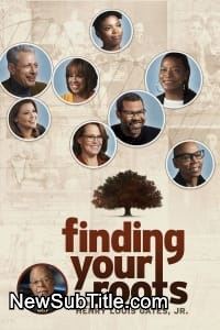 زیر‌نویس فارسی سریال Finding Your Roots with Henry Louis Gates, Jr. - Season 8