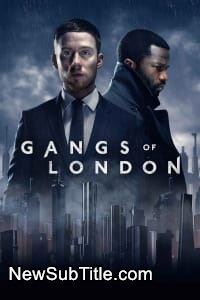 زیر‌نویس فارسی سریال Gangs of London - Season 3