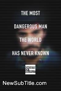 زیر‌نویس فارسی سریال Ghosts of Beirut - Season 1