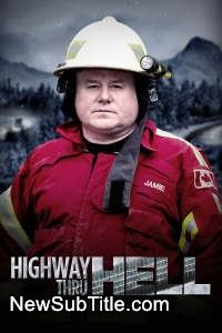 زیر‌نویس فارسی سریال Highway Thru Hell - Season 11