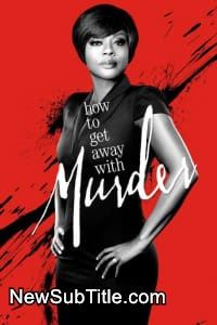 زیر‌نویس فارسی سریال How To Get Away With Murder - Season 1